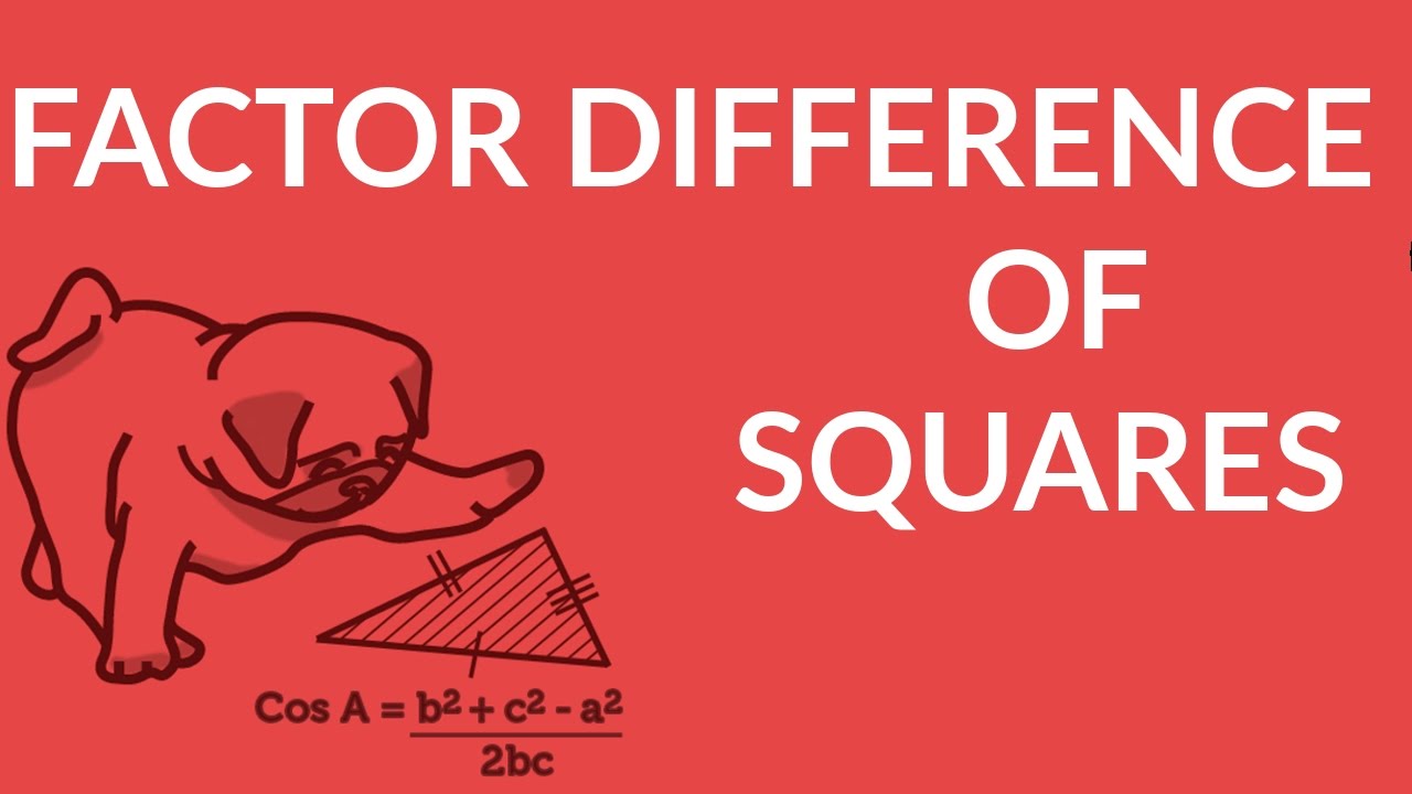 Factoring difference of squares