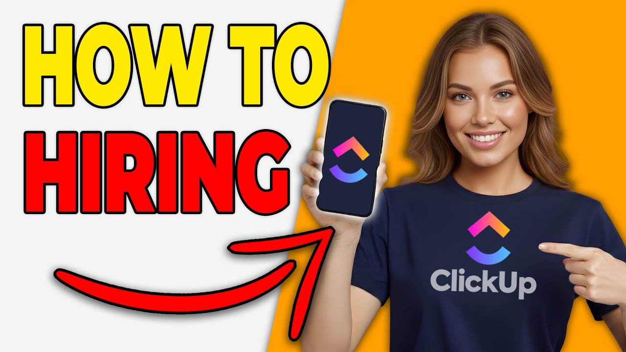 How To Create A Hiring Pipeline In ClickUp [Recruiting Setup]
