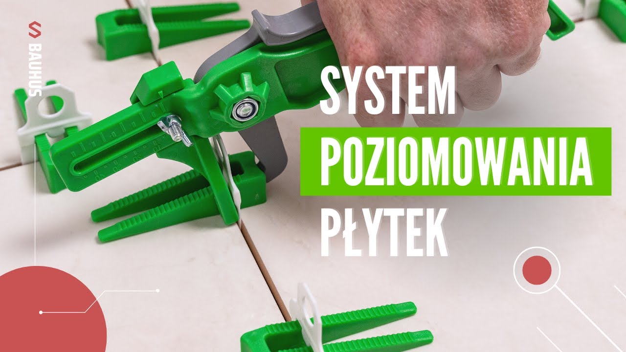 System POZIOMOWANIA płytek (KUBALA CZY BAUHUS) [Bauhus]