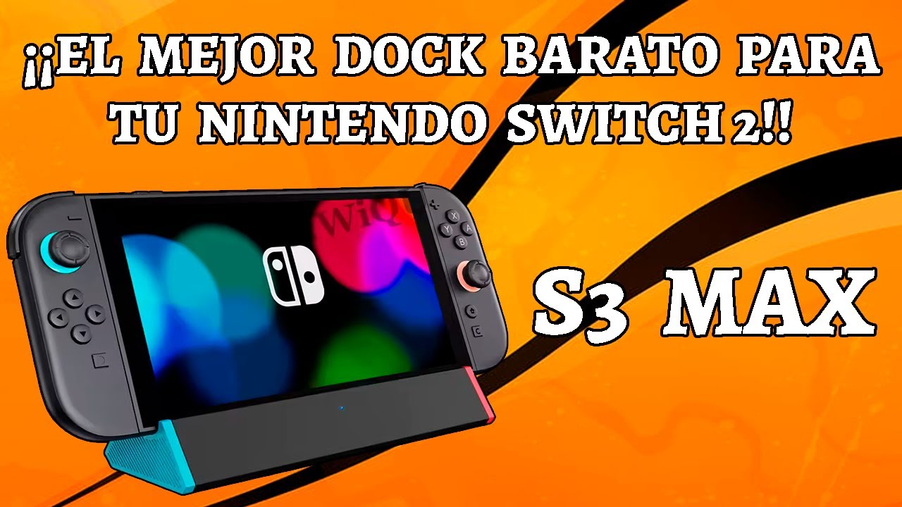 ¡EL MEJOR DOCK BARATO PARA TU NINTENDO SWITCH 2! SIWIQU S3 MAX DE ANTANK