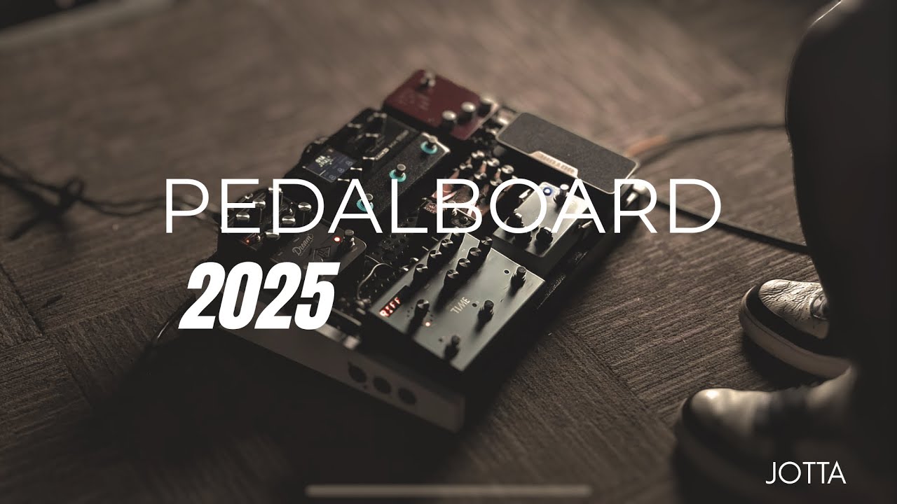 WORSHIP PEDALBOARD 2025 | JOTTA