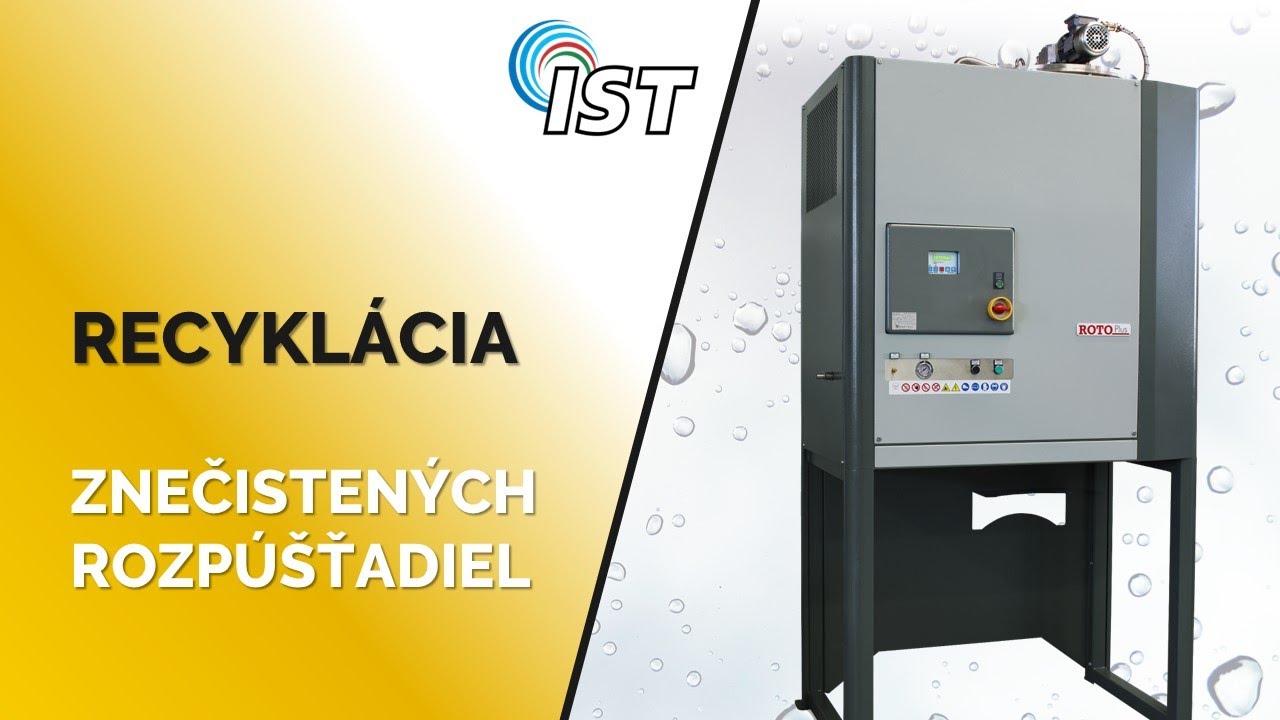 IST recyklácia znečistených rozpúšťadiel