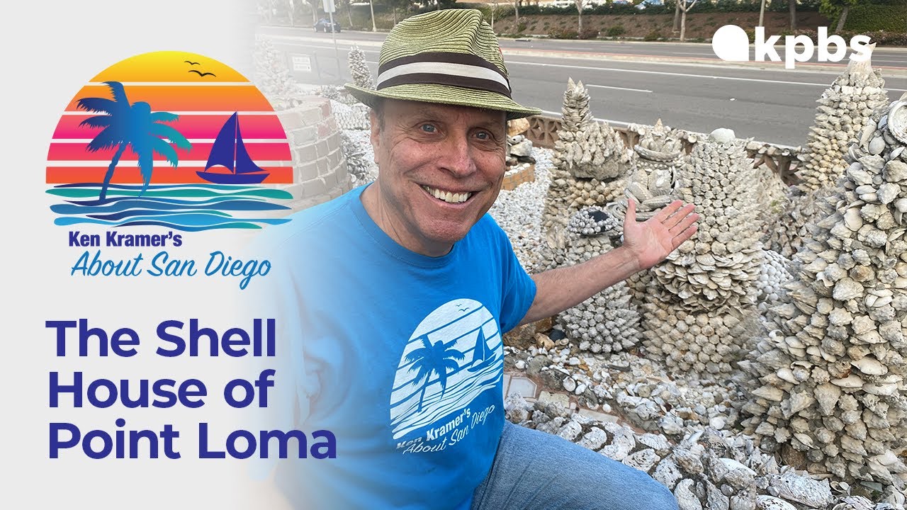 About San Diego: The Shell House of Point Loma