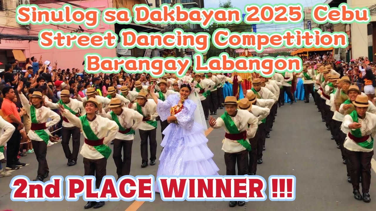 Sinulog sa Dakbayan 2025 Street Dance BARANGAY LABANGON 2nd PLACE WINNER Cebu | Sinulog Festival