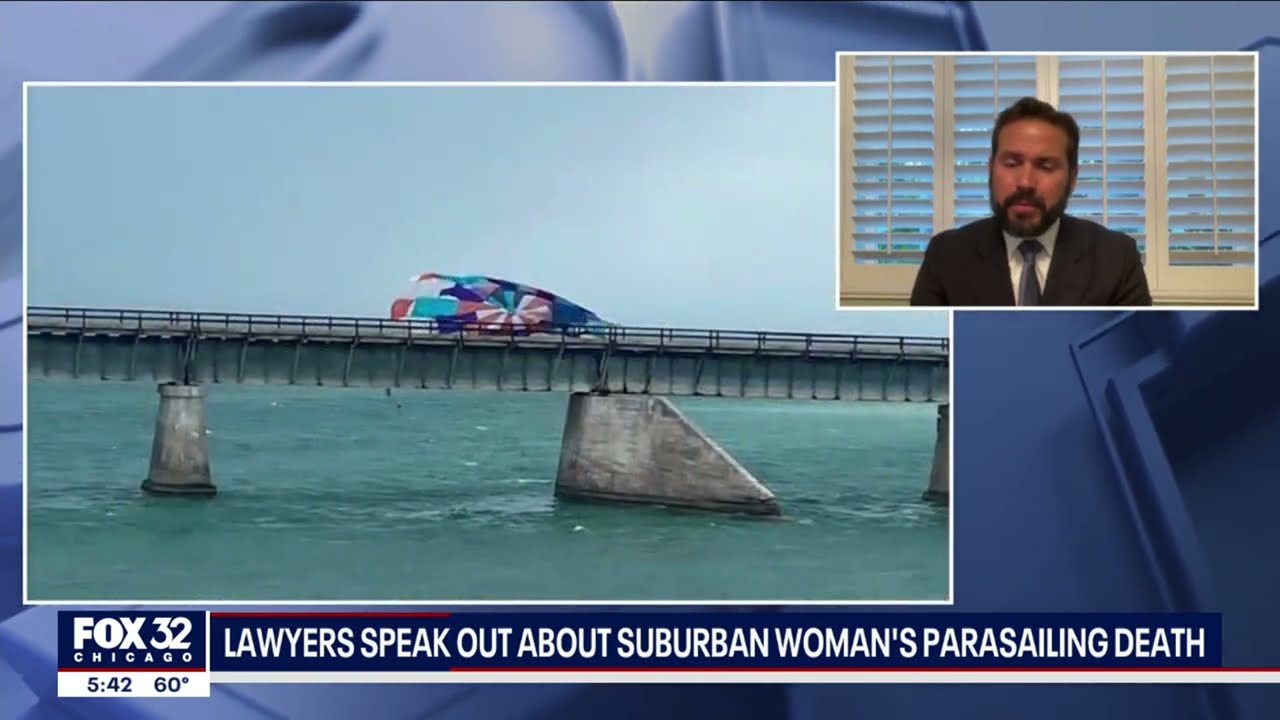 Tourism - Travel Injury Law Firm- Parasailing Case Interview - FOX Chicago - Pedro Echarte