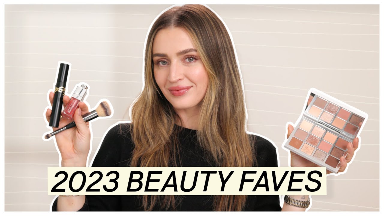 2023 Beauty Favourites 🫶🏻