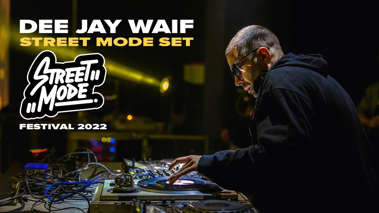 Dee Jay Waif - Live Set @ Street Mode Festival 2022