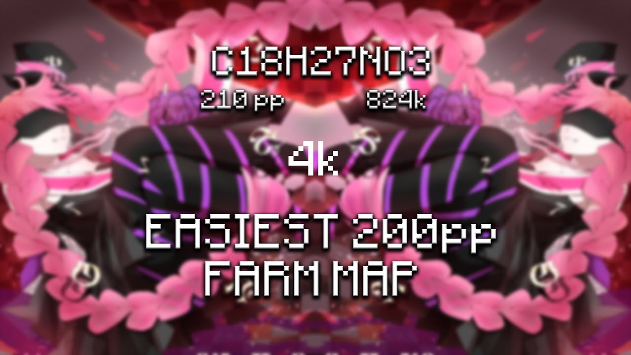 EASIEST 200pp farm map in the GAME (osu! mania)