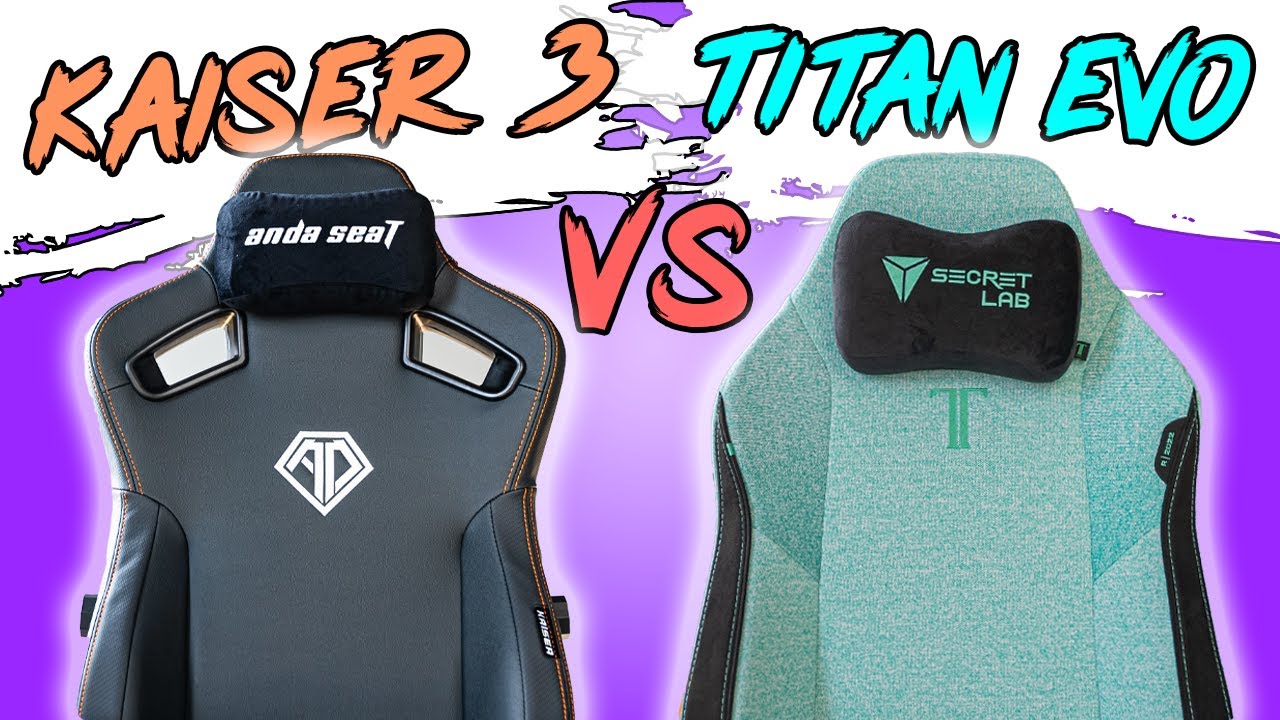 AndaSeat Kaiser 3 против Secretlab Titan Evo 2022 — какое игровое кресло лучше?