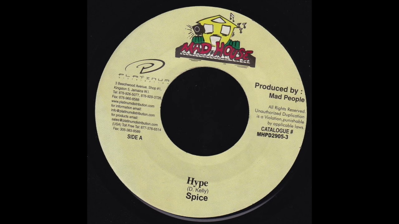 Spice – Hype + Bad Gal Riddim [2004]