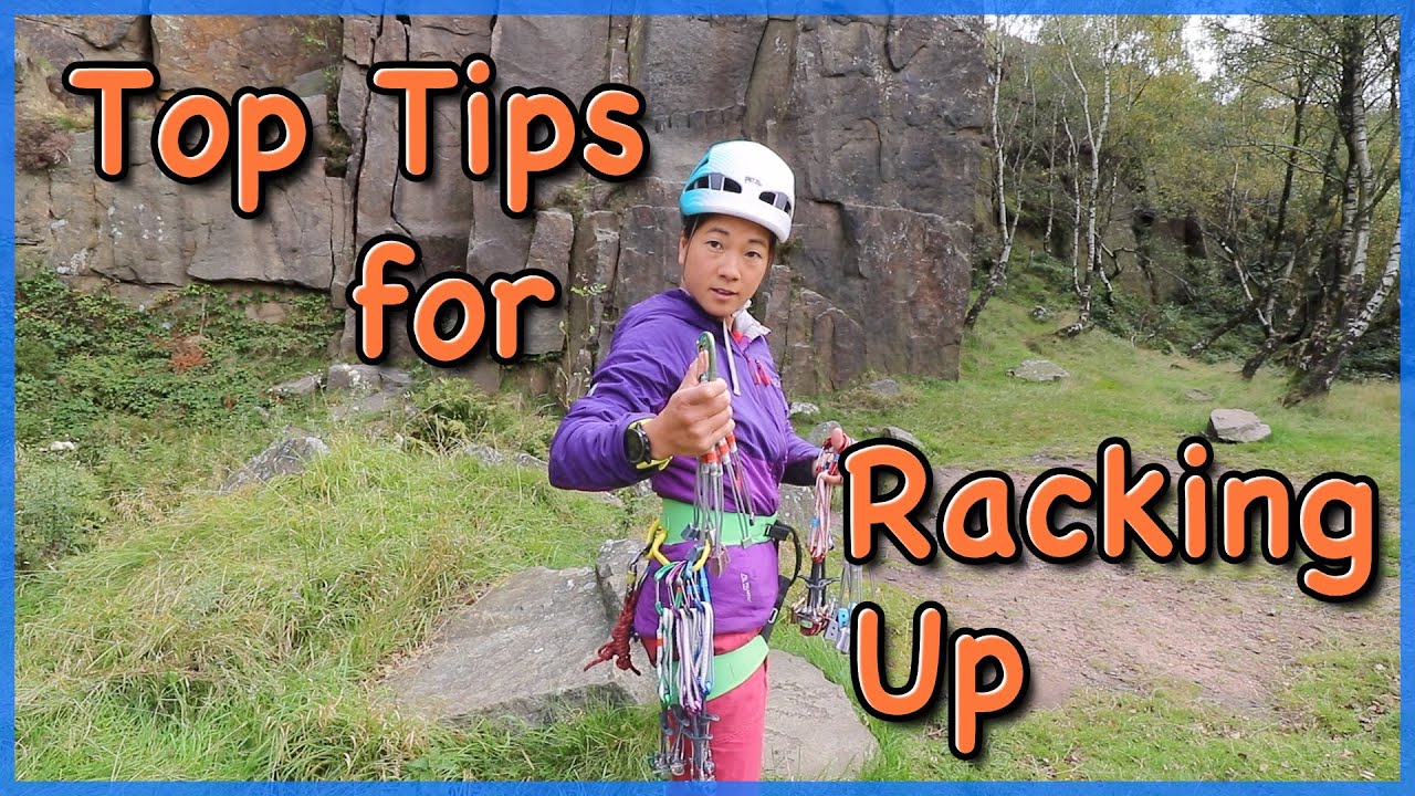 How to Rack up for Climbing - Top Tips from the Professionals