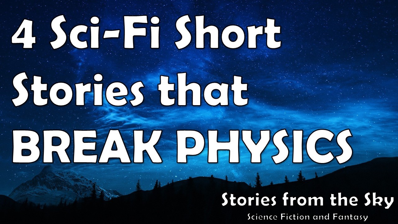 4 Sci-Fi Short Stories that Break Physics | Bedtime for Adults