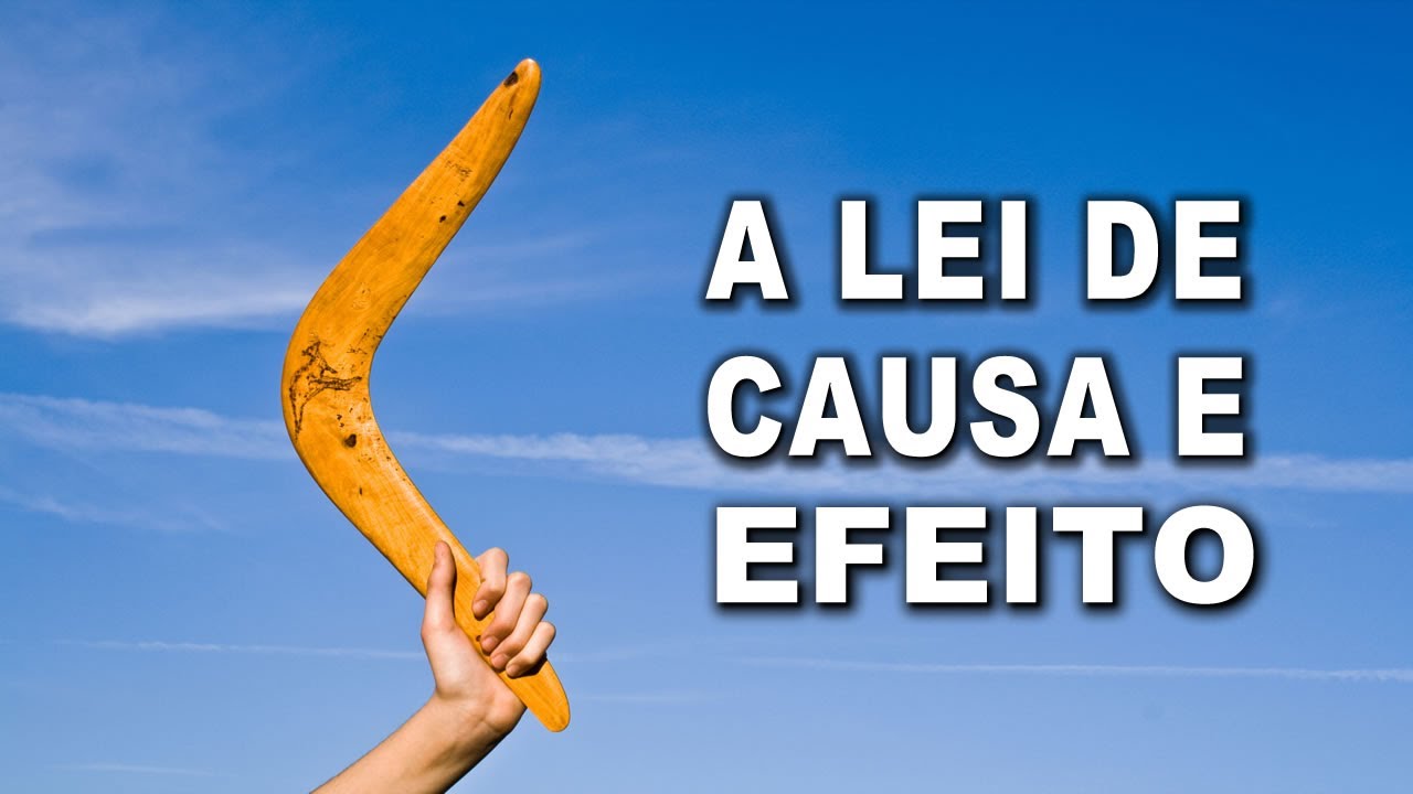 A lei de causa e efeito