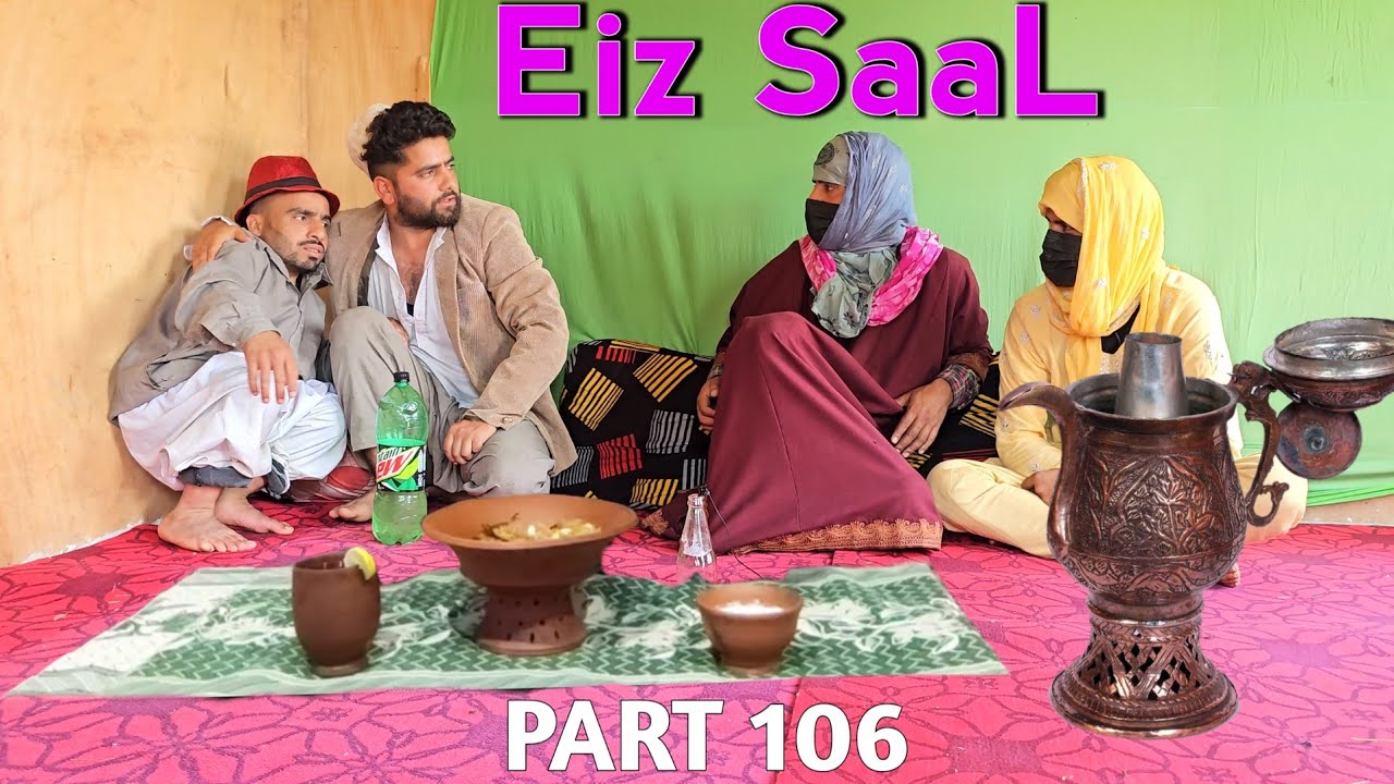 Eiz Saal | Part 106 Kashmiri Drama