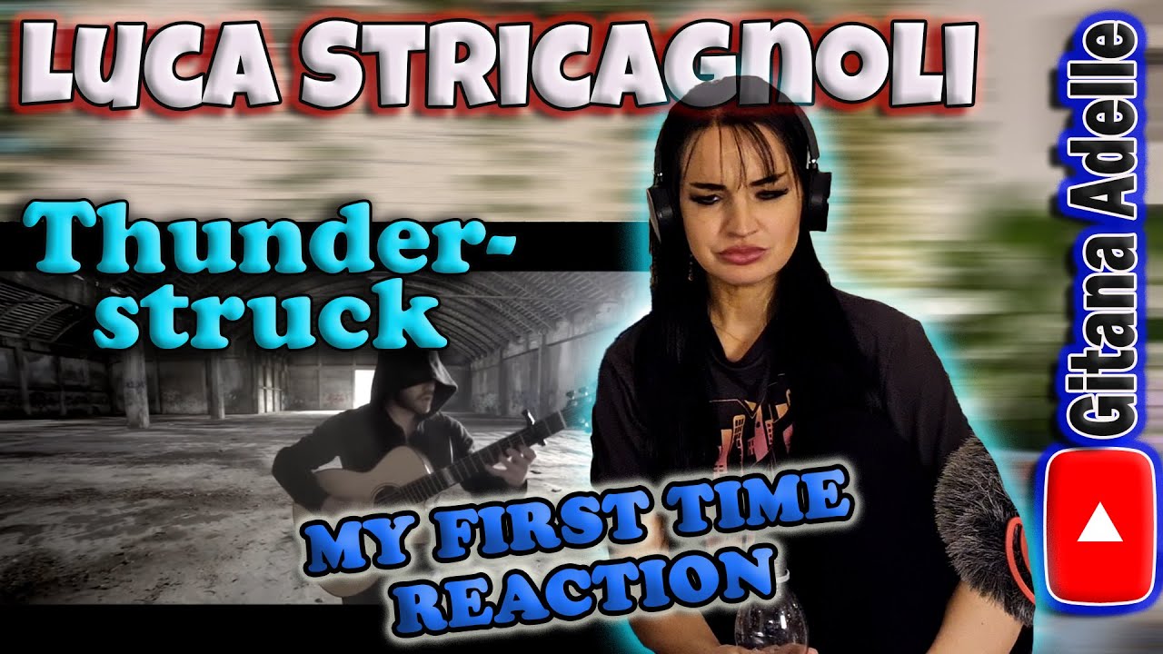 First Time Reaction to Luca Stricagnoli - Thunderstruck AC⚡DC