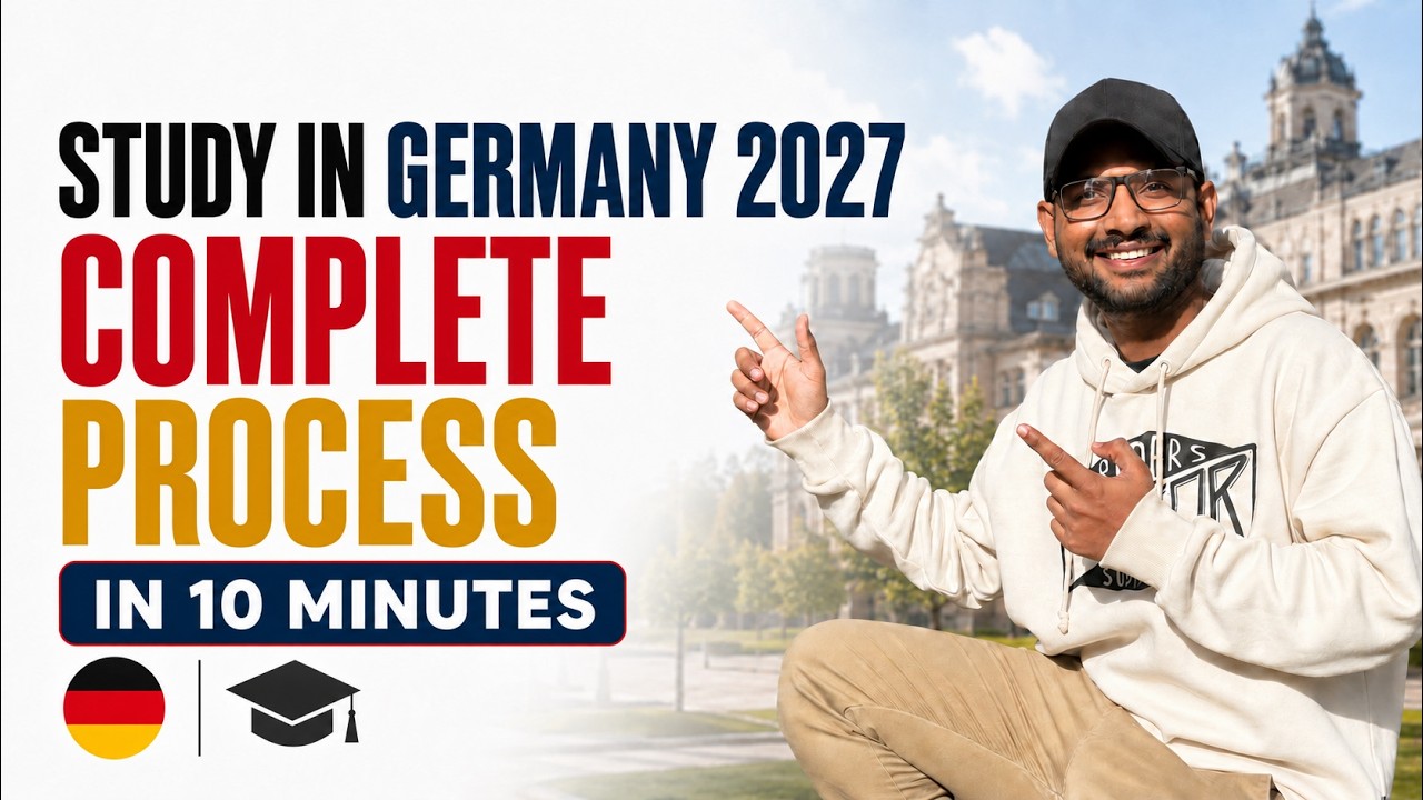 STUDY IN GERMANY 2027 | COMPLETE ADMISSION & VISA PROCESS IN 10 SIMPLE STEPS