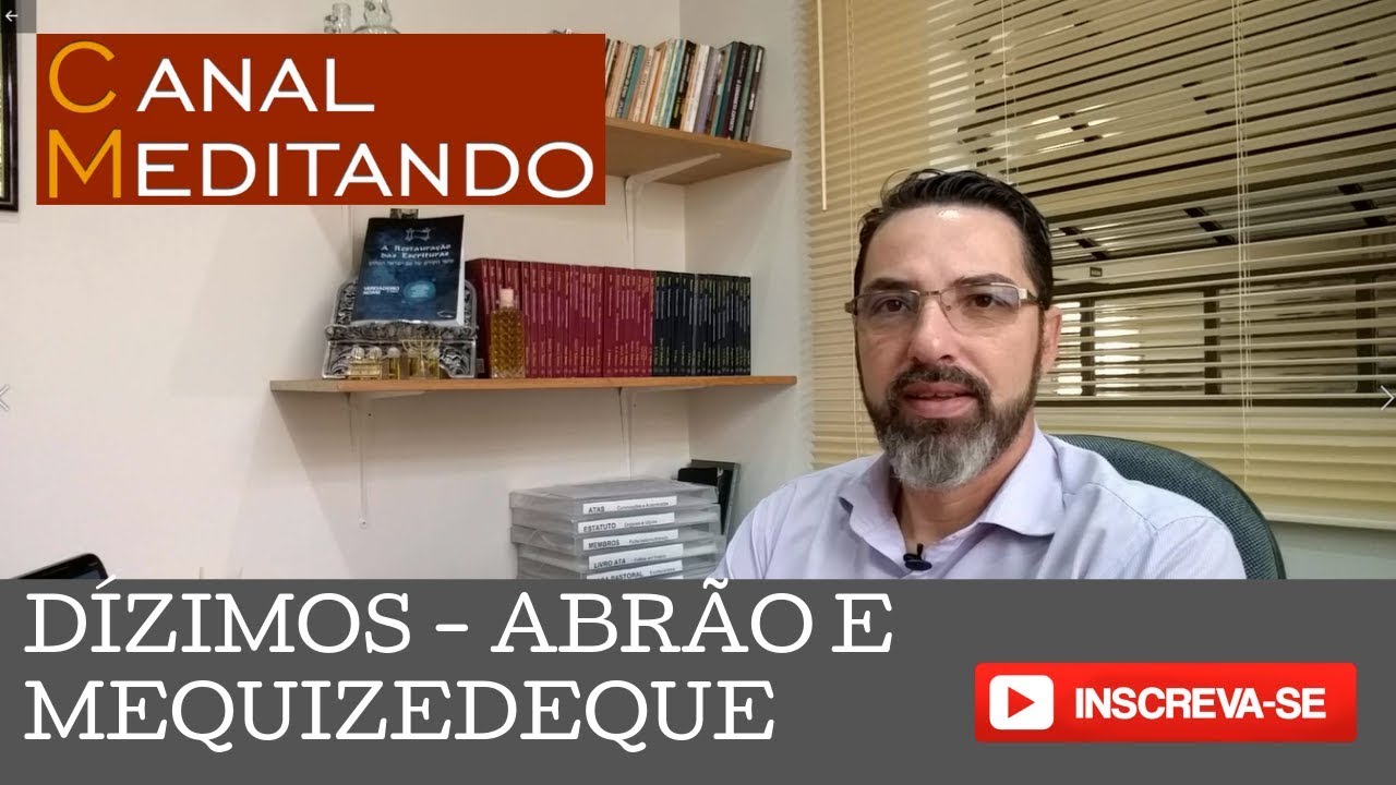 D&Iacute;ZIMOS PARTE 1 - ABR&Atilde;O E MELQUISEDEQUE