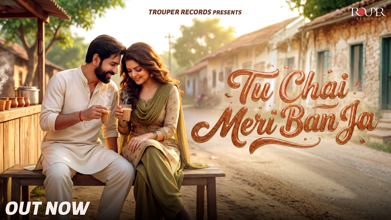 Tu Chai Meri Ban Ja (Official Music Video) | Honey Trouper | New Rajasthani Love Song 2026