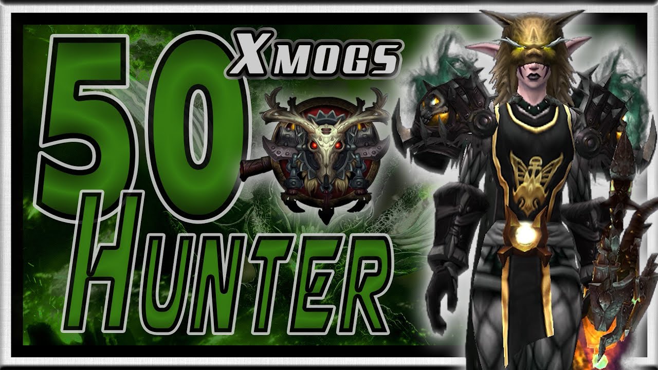 World of Warcraft BFA - 50 Unique Hunter Transmog Sets