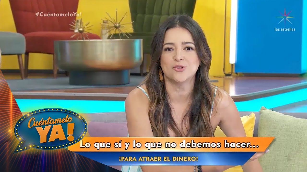¿Qué hacer para atraer el dinero? | Cuéntamelo YA!