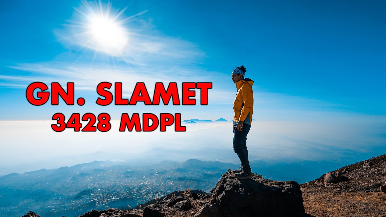 ATAP JAWA TENGAH GN. SLAMET 3428 MDPL | VLOG RIKAS HARSA