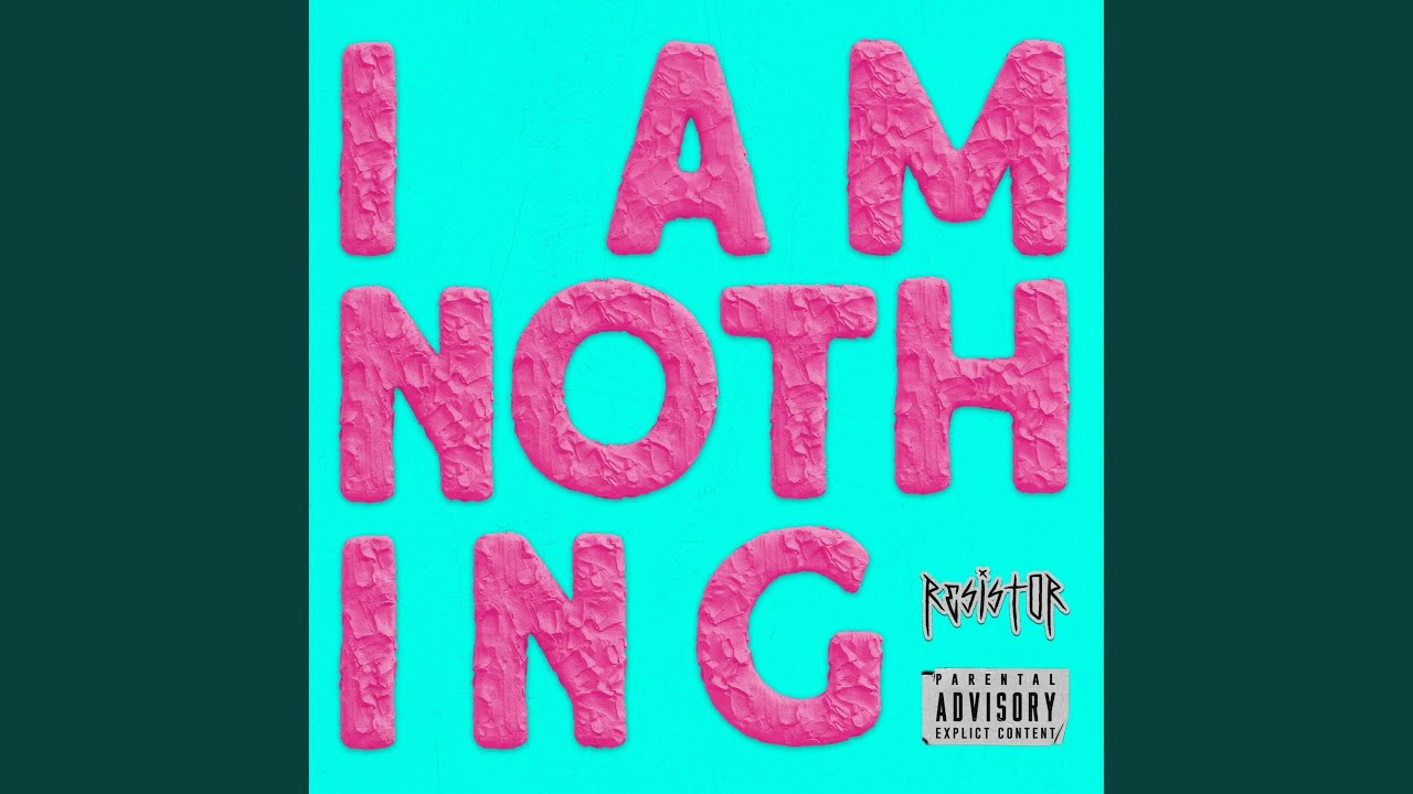 I AM NOTHING