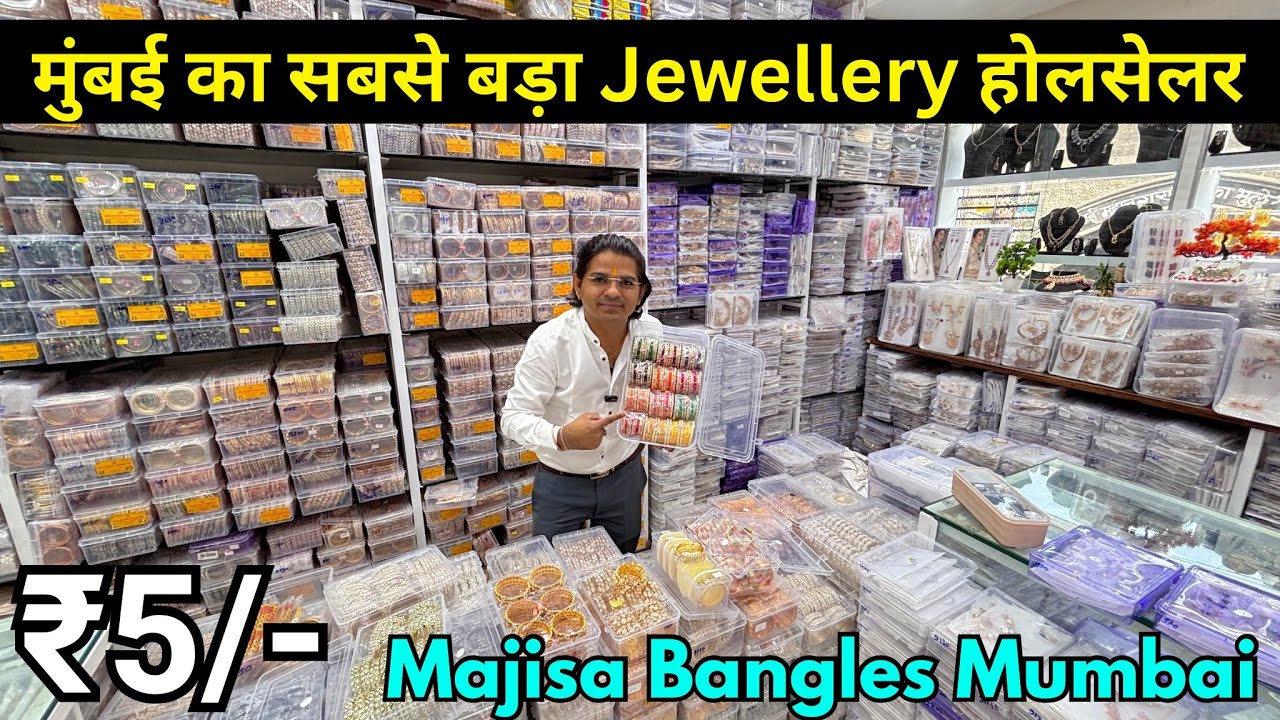 Jewellery Manufacturer In Mumbai || Jewellery Market In Mumbai || Majisa Bangles Mumbai
