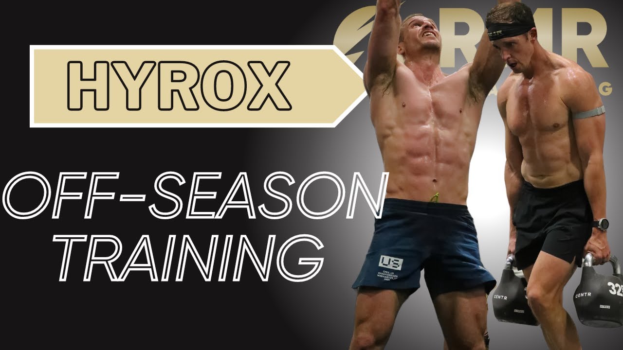 Hyrox Off-Season Training Strategies: Three Ways to Maximize Your Gains