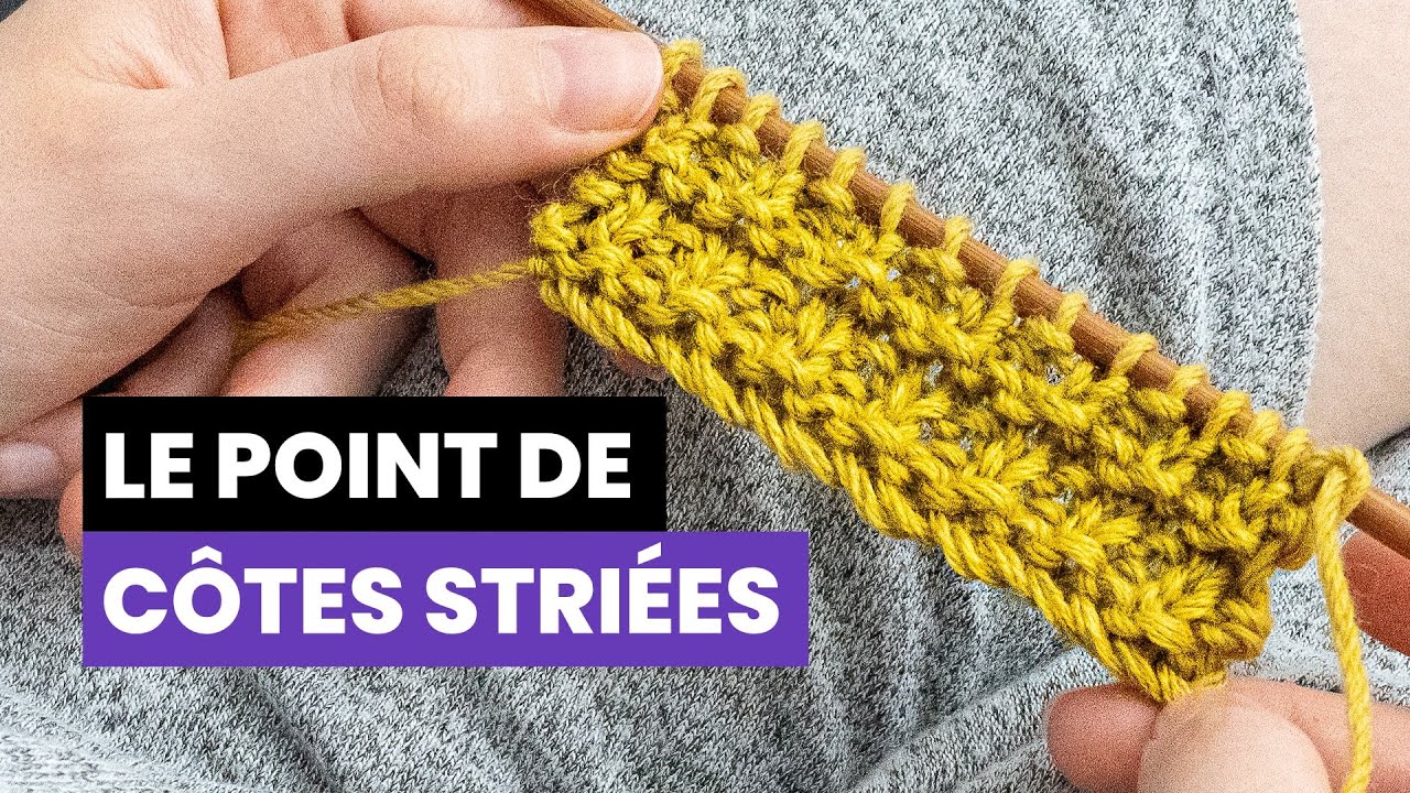 Comment tricoter le point de côtes striées ? - Point reversible