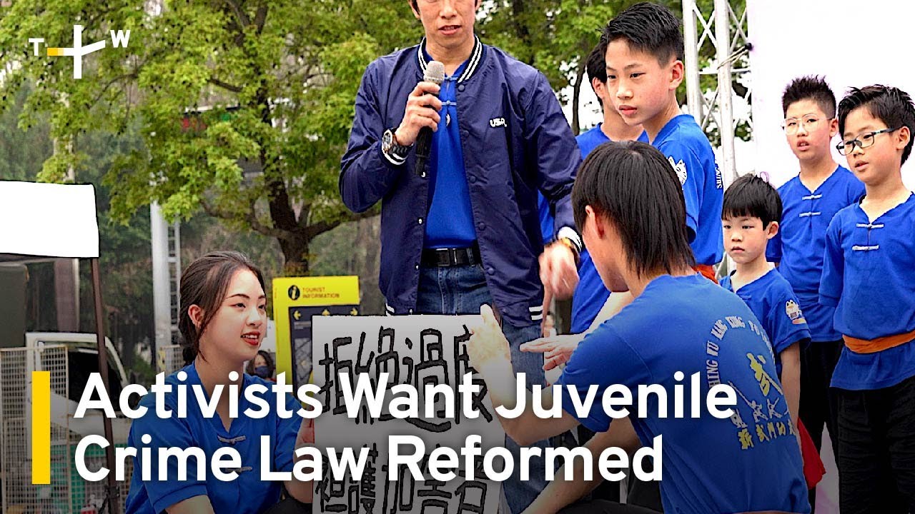 Activists Demand Reforms to Taiwan's Juvenile Crime Law | TaiwanPlus News