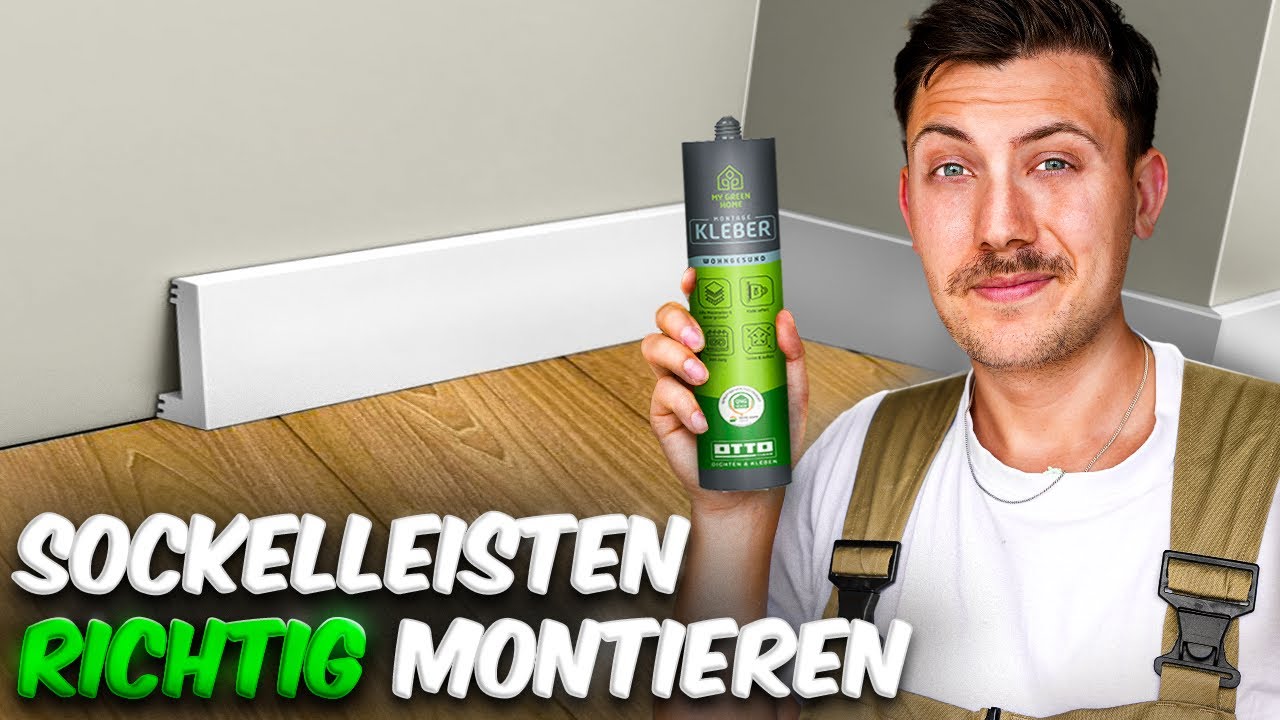 SOCKELLEISTEN RICHTIG MONTIEREN mit Montagekleber (ANLEITUNG FÜR HEIMWERKER)