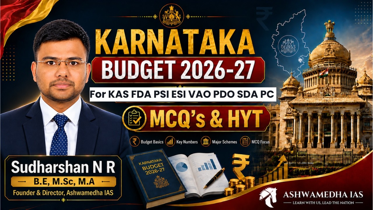 Karnataka Budget 2026&ndash;27 | Complete Exam-Oriented Masterclass + MCQs |All KPSC/KEA Exams |Sudharshan