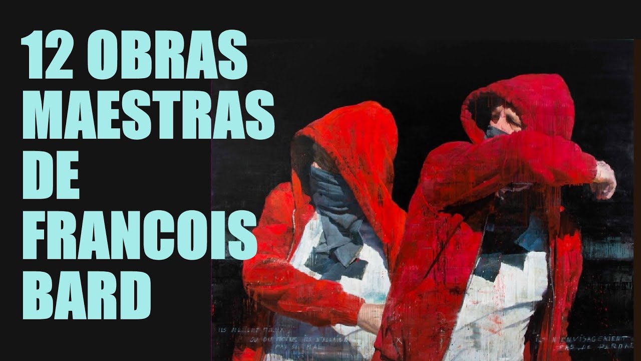 12 obras maestras de Francois Bard