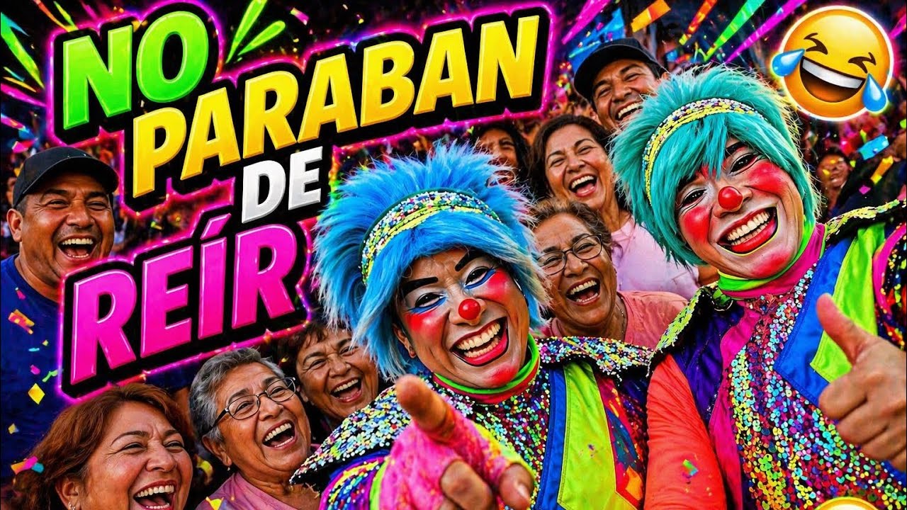 EL MEJOR SHOW LA GENTE NO PARO DE REIR 🤡🎉🎊 