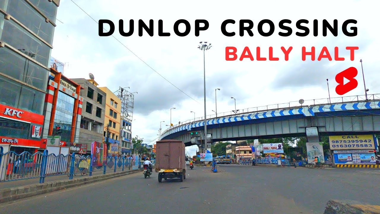 Dunlop Bridge:  Bally Halt: NH6: Kolkata Drive: Howrah: Drive | 4K