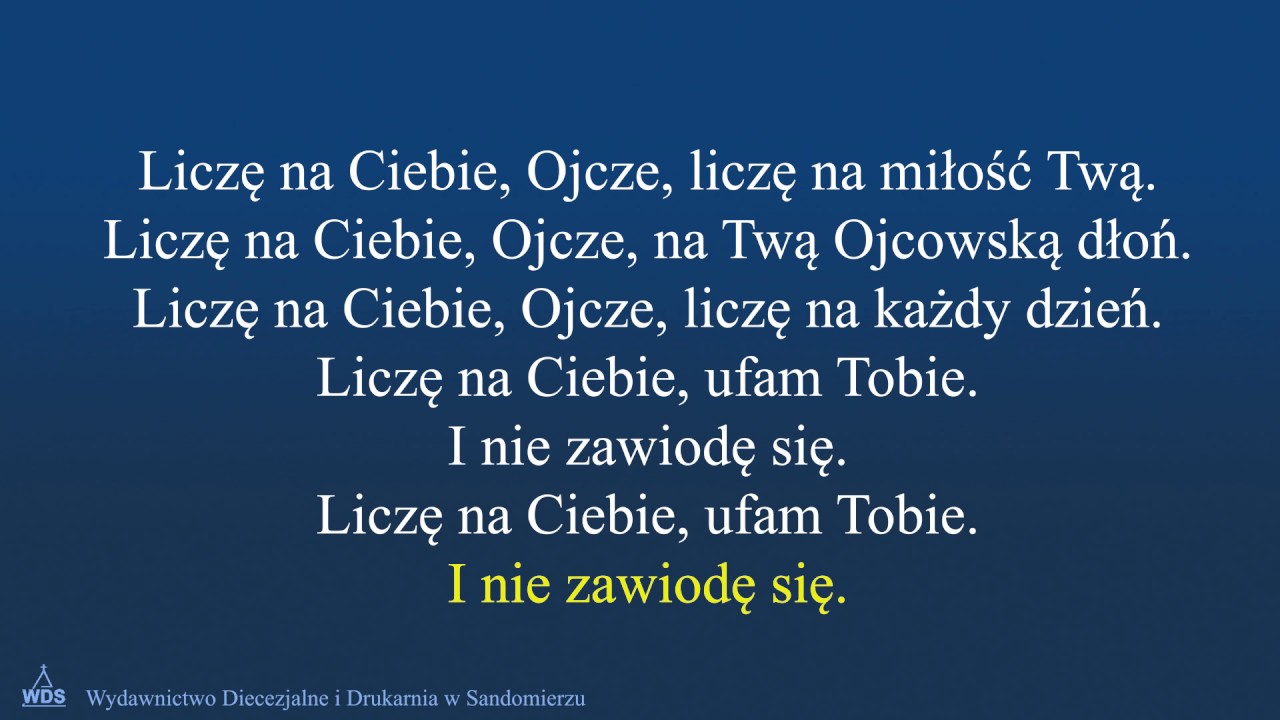 Liczę na Ciebie Ojcze - karaoke