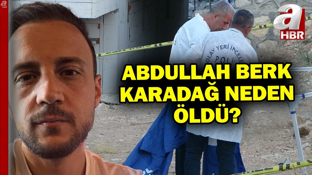 Düğününe Bir Gün Kala Kaybolan Damat Ölü Bulundu! Abdullah Berk Karadağ Neden Öldü? | A Haber