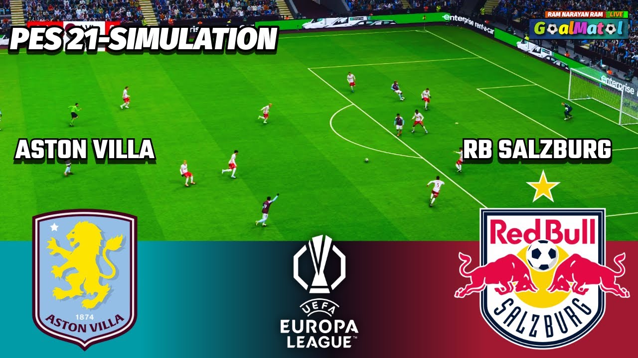 Aston Villa vs RB Salzburg 🔥 | UEFA Europa League | PES 2021 Simulation | Full Match