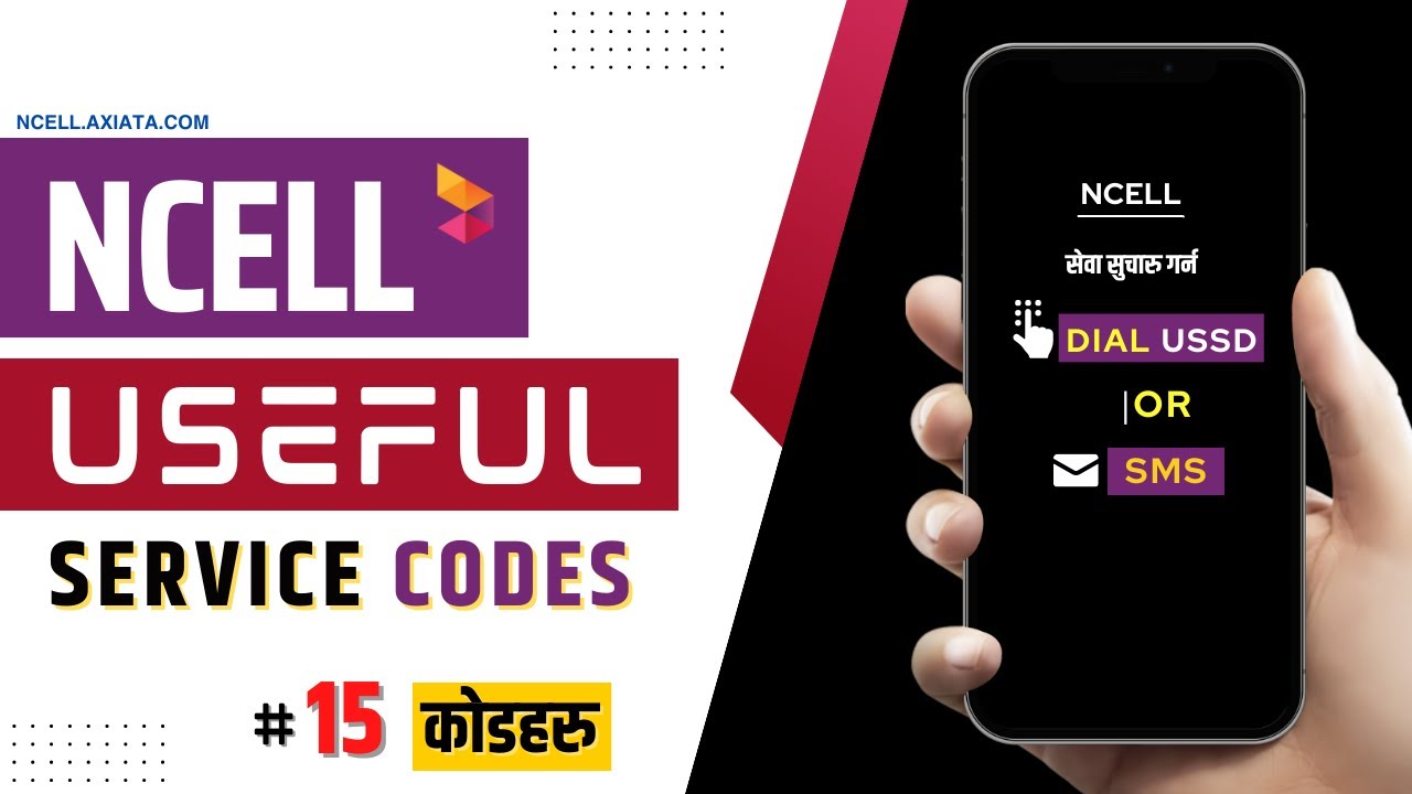 How to Use Ncell Service Codes