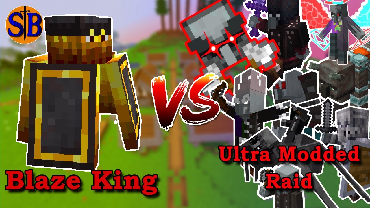 Blaze King(Leo's Bosses) vs Ultra Modded Raid 1.19 | Minecraft Mob Battle