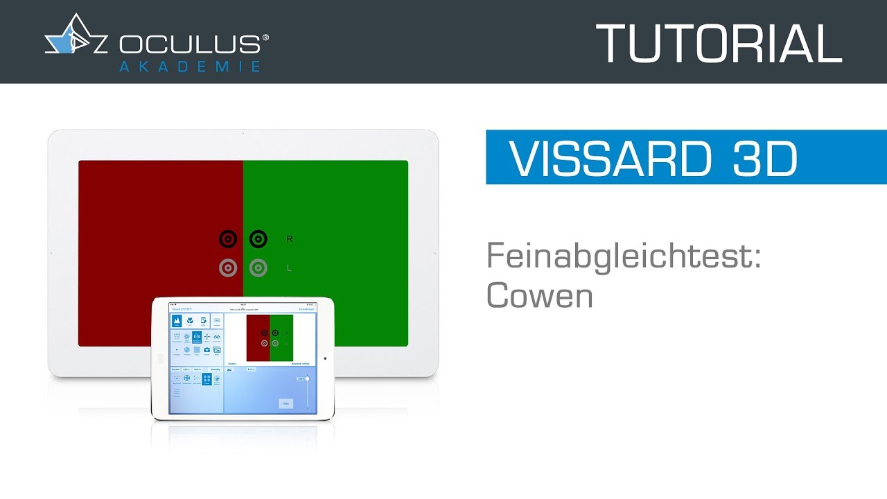 OCULUS Akademie - Vissard 3D: Feinabgleichtest - Cowen