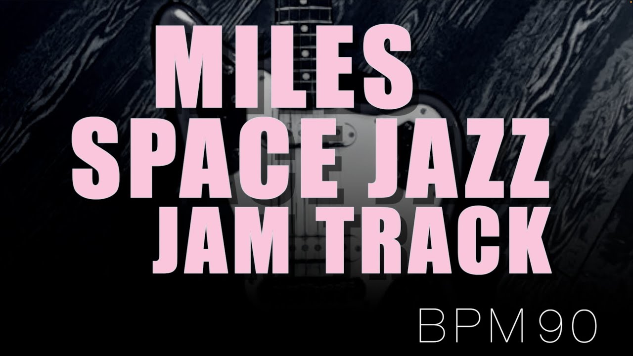 Miles Davis Style - Space Jazz Backing Track in Gm ( G Dorian ) Solo Start 1:15〜