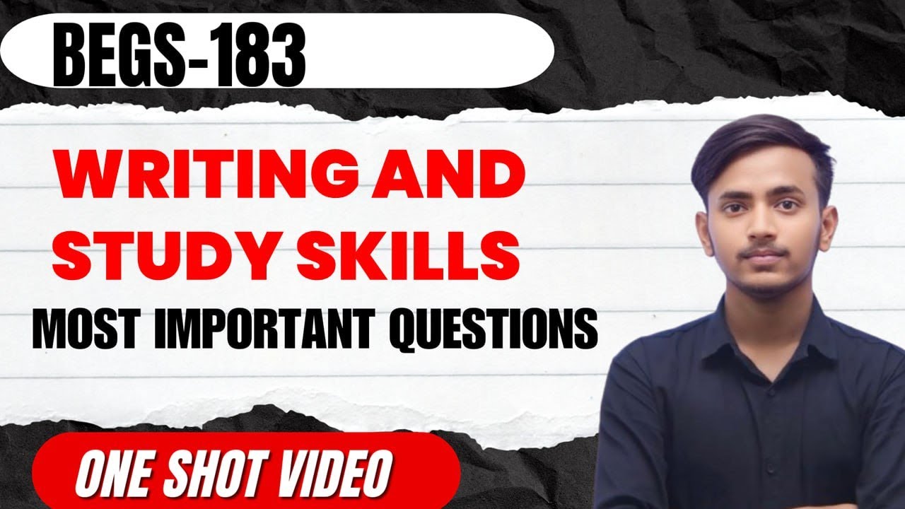 BEGS 183 Most  Important Questions। Writing And Study Skills । IGNOU DEC EXAM