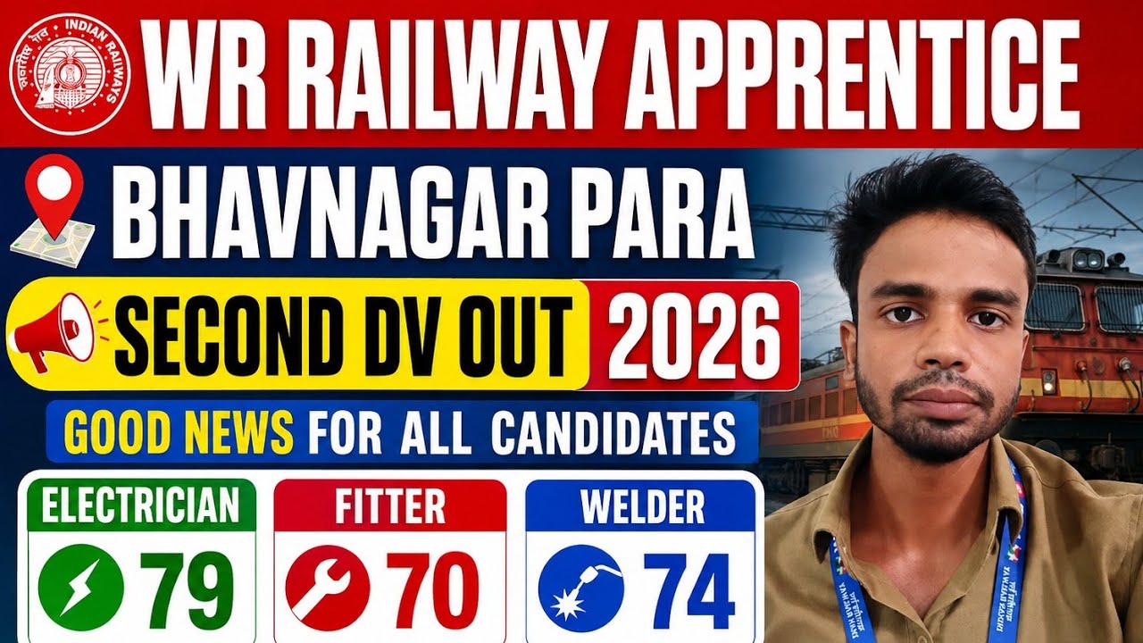 WR Railway Apprentice 2nd DV OUT 2026 🔥 Bhavnagar Para | Electrician 79% | Fitter 70% | Welder 74% |