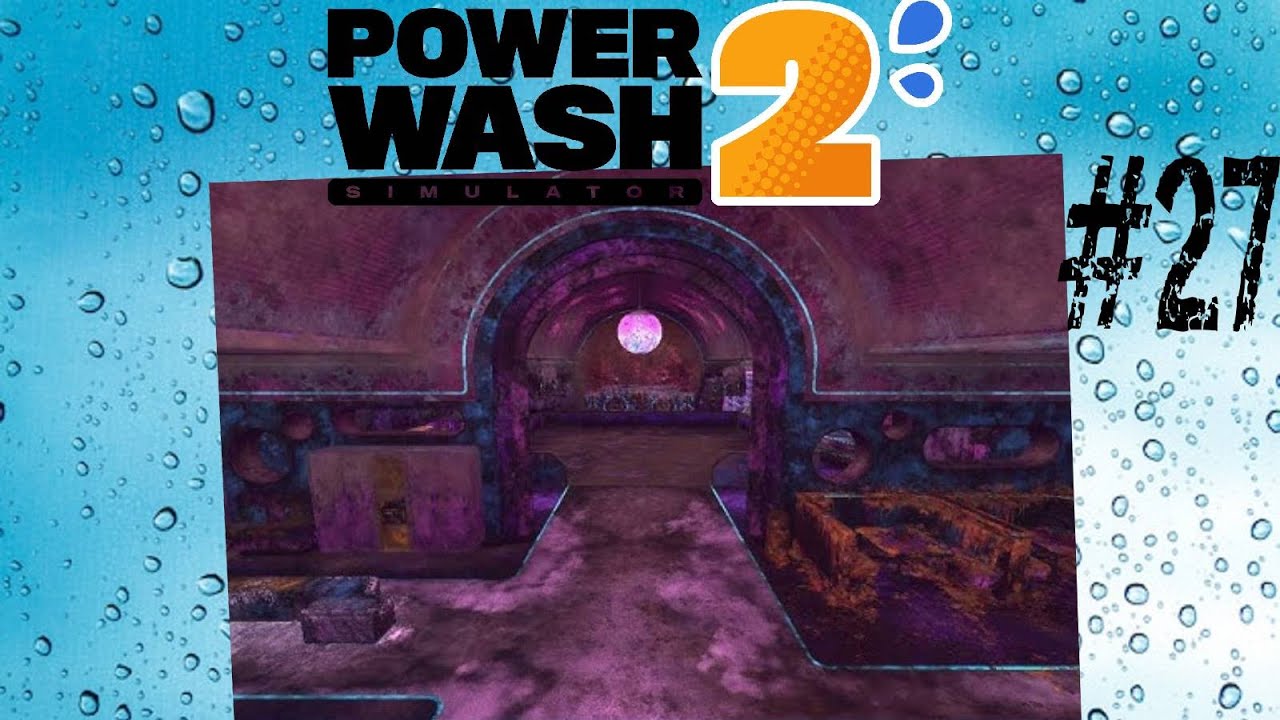 LPQuentibus - Powerwash Simulator 2 #27
