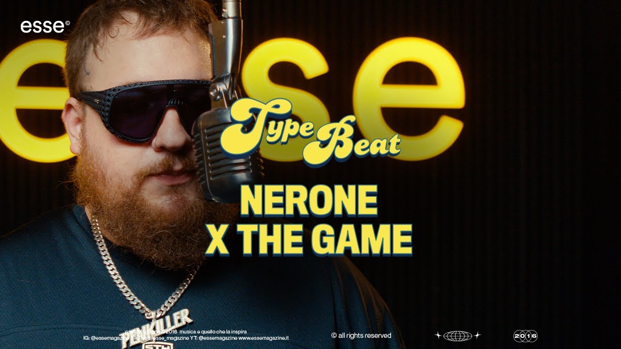 Nerone rappa su un Type Beat di The Game | esse