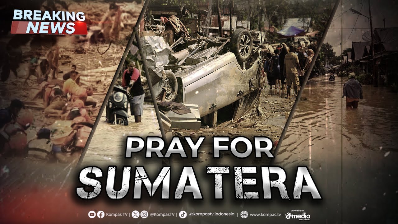 BREAKING NEWS - Situasi Terkini dan Update Penanganan Bencana Sumatera |&nbsp;8&nbsp;Desember&nbsp;2025