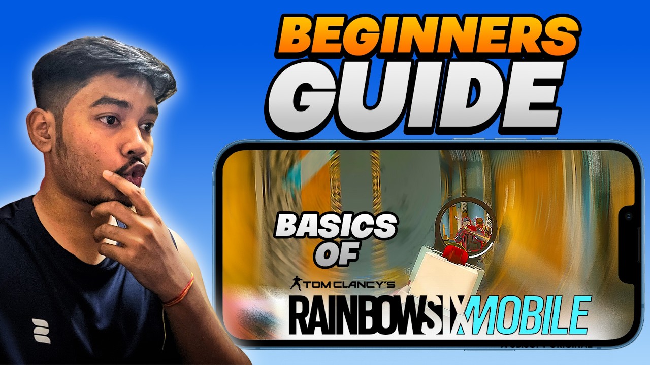 Beginners Guide to Rainbow 6 Mobile (Basics) #r6mobile