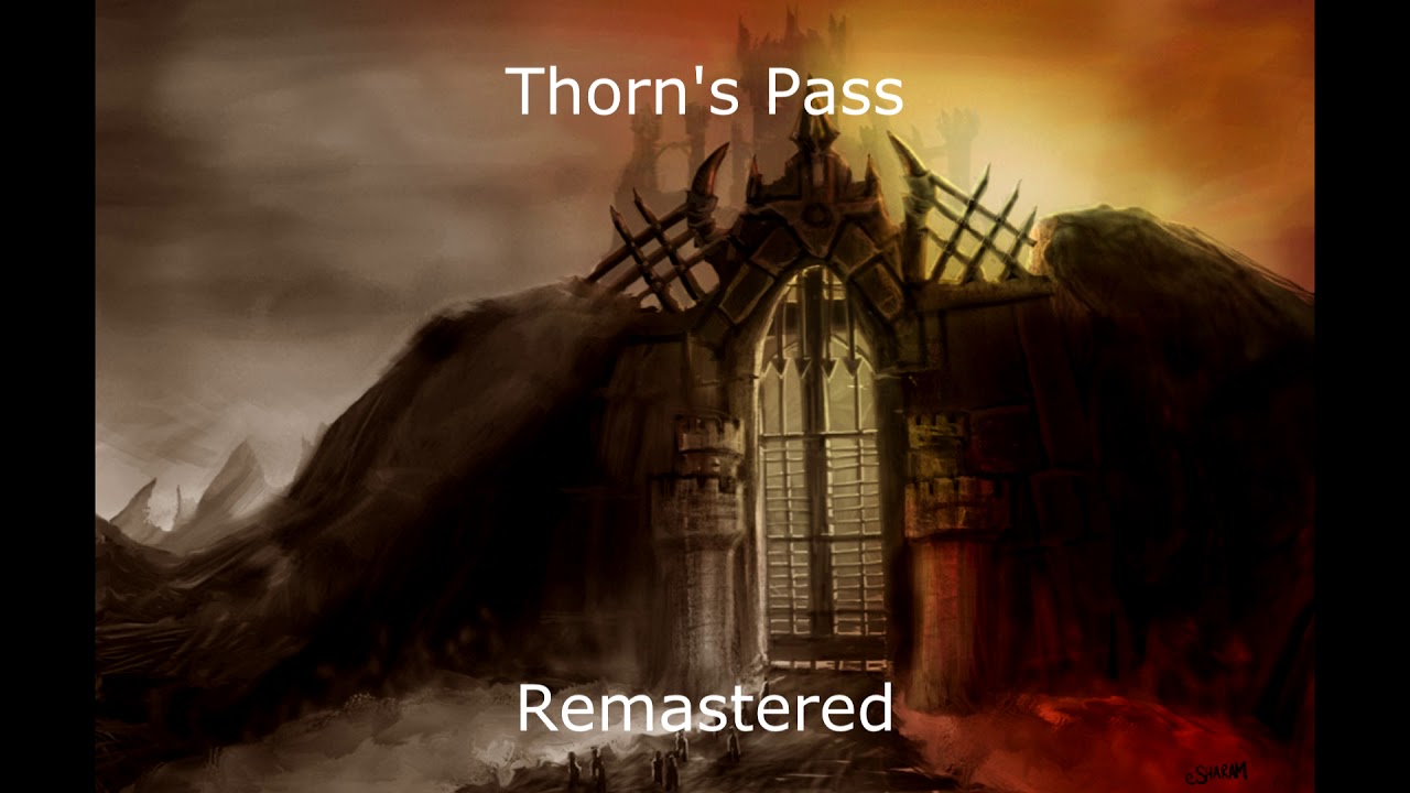 Thorn's Pass - Remastered
