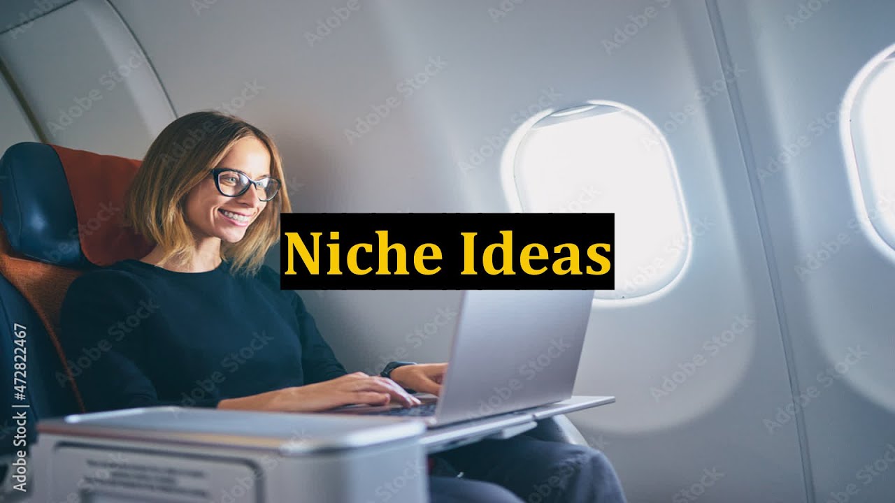 Niche Ideas